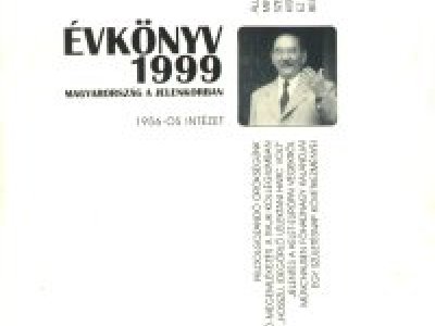 Magyarország a jelenkorban. Évkönyv VII. - 1999 