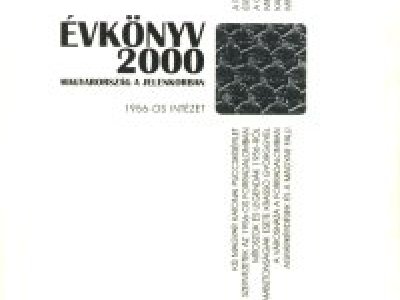 Magyarország a jelenkorban. Évkönyv VIII - 2000