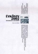 Magyarország a jelenkorban. Évkönyv X. - 2002